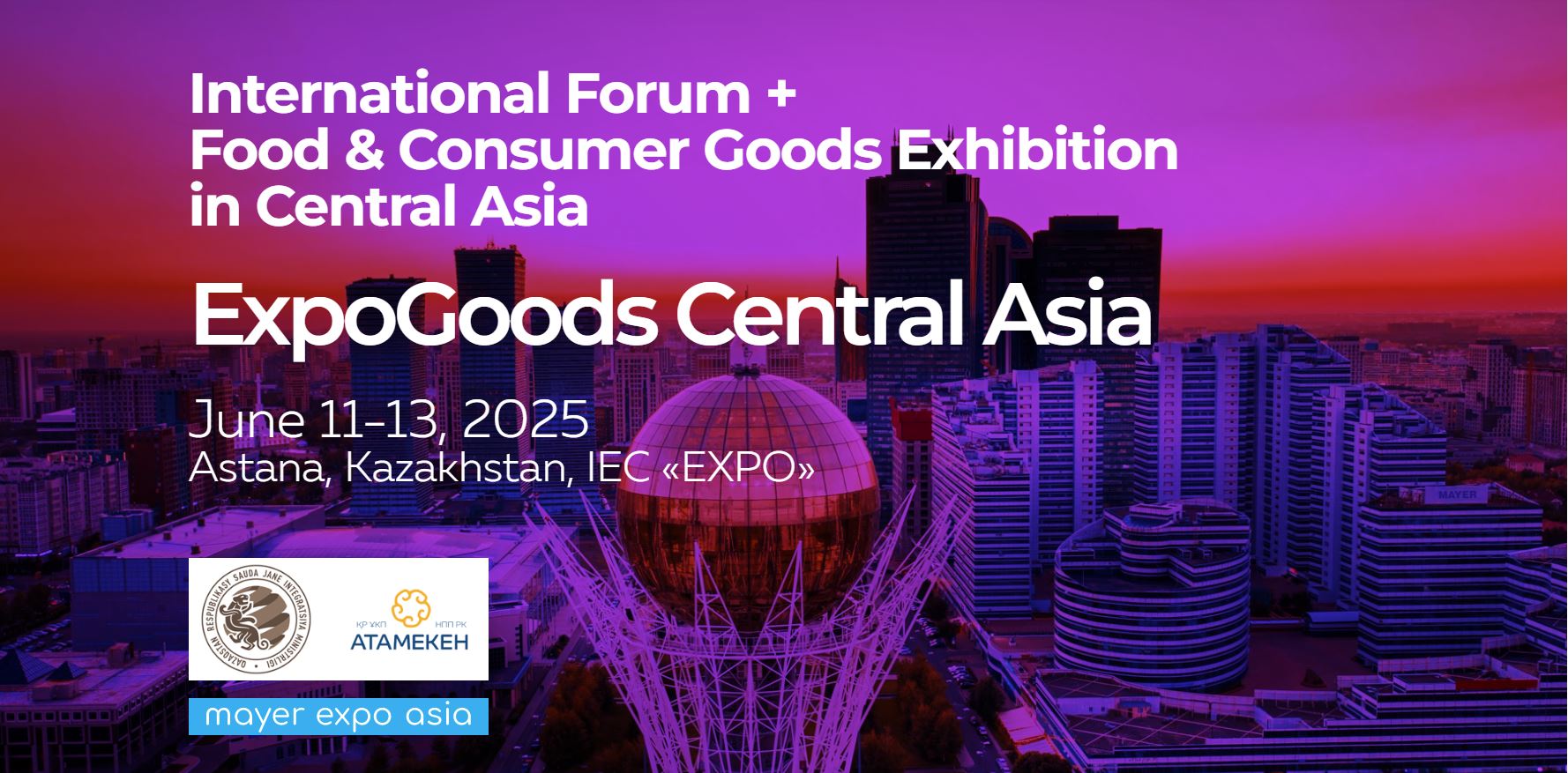  International Forum-Exhibition “EXPOGOODS CENTRAL ASIA”
